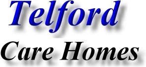 Telford Care Homes and Telford Nursing Homes